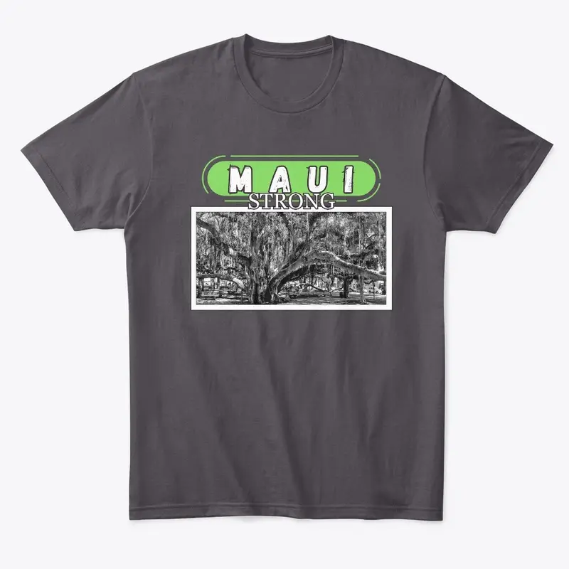 Maui Strong Apparel in Green